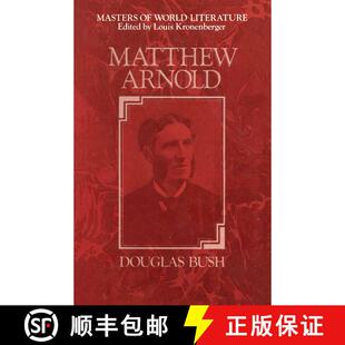 【3-4周达】Matthew Arnold : A Survey of His Poetry and Prose [9781349014361]