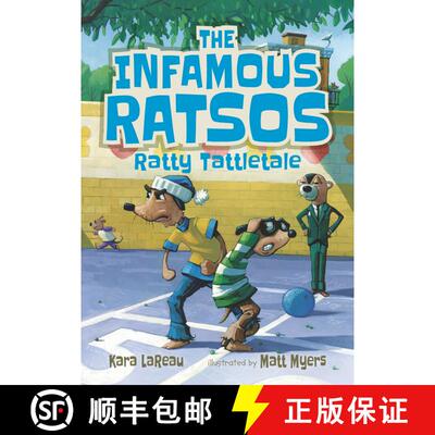 【3-4周达】The Infamous Ratsos: Ratty Tattletale [9781536226010]