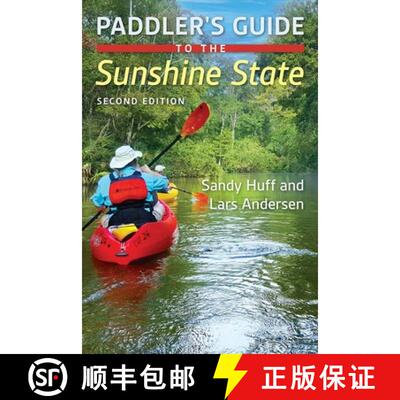 【3-4周达】Paddler`s Guide to the Sunshine State [9780813068541]