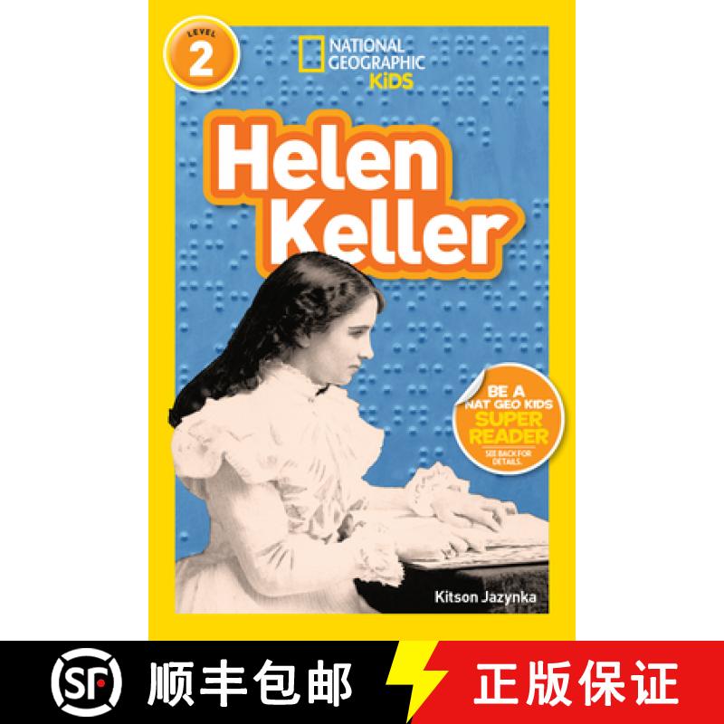 【3-4周达】Helen Keller (National Geographic Kids Readers, Level 2) [9781426326691]