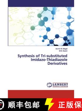 预订 Synthesis of Tri-substituted Imidazo-Thiadiazole Derivatives [9786200440037]
