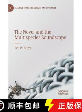 【3-4周达】The Novel and the Multispecies Soundscape [9783030301217]