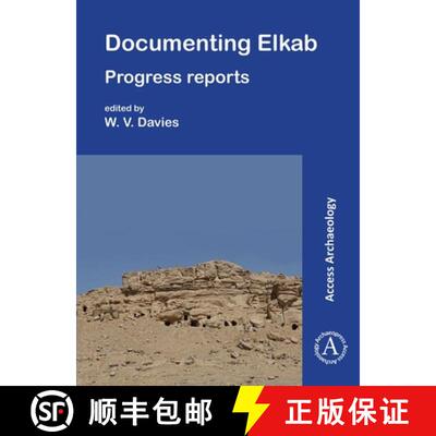 【3-4周达】Documenting Elkab: Progress Reports [9781803278995]