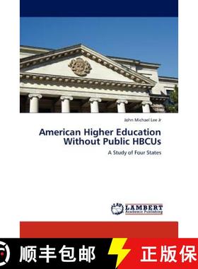 预订 American Higher Education Without Public Hbcus [9783845405469]