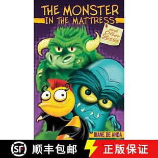 【3-4周达】The Monster in the Mattress and Other Stories / El Monstruo En El Colchon y Otros Cuentos [9781558856936]
