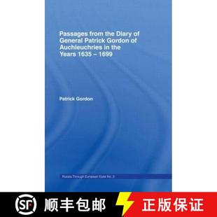 Diary Years the Passages 1635 General 1699 Gordon from Auchleuchries 4周达 9780714615356 Patrick