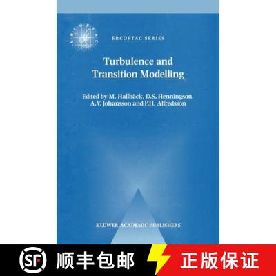 【3-4周达】Turbulence and Transition Modelling : Lecture Notes from the ERCOFTAC/IUTAM Summerschool h... [9789048147076]