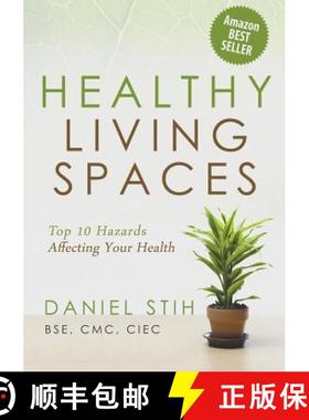 【3-4周达】Healthy Living Spaces: Top 10 Hazards Affecting Your Health [9780979468506]