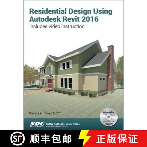 【3-4周达】Residential Design Using Autodesk Revit 2016 [9781585039777]