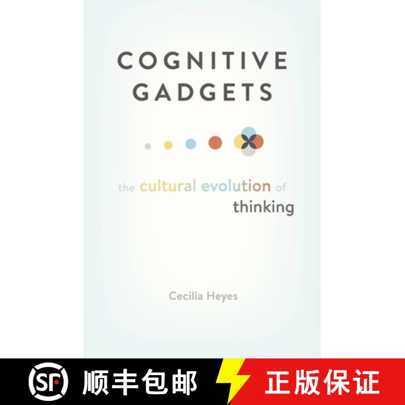 【3-4周达】Cognitive Gadgets: The Cultural Evolution of Thinking [9780674980150]
