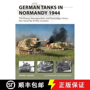 The Faced German Panzer 1944 the... That Sturmgeschütz 9781472843203 Panzerjäger Normandy Forces Tanks 预订 and