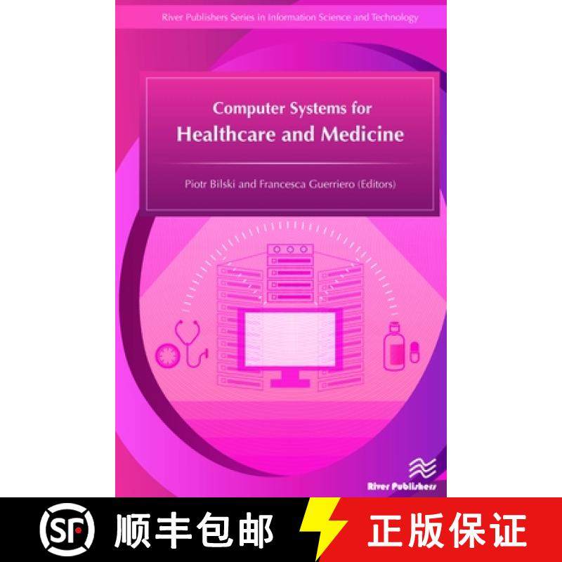 【3-4周达】Computer Systems for Healthcare and Medicine [9788793519312]