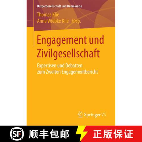 【3-4周达】Engagement und Zivilgesellschaft : Expertisen und Debatten zum Zweiten Engagementbericht (... [9783658184735]