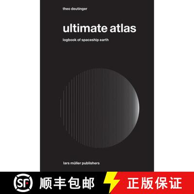 【3-4周达】精装 Ultimate Atlas: Logbook of Spaceship Earth: Logbook of Spaceship Earth [9783037785928]