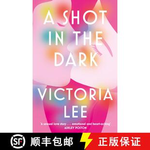 【3-4周达】Shot in the Dark: A deeply romantic love story you will never forget [9780349437842]