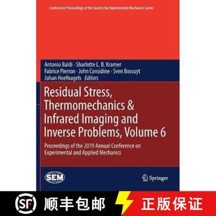 Thermomechanics Volume Proceedi... Stress Residual Inverse Imaging Infrared 4周达 9783030301002 Problems and