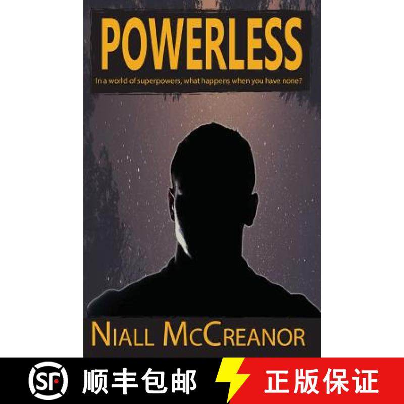 【3-4周达】Powerless: In a world of superpowers, what happens when you have none? [9781788080699]
