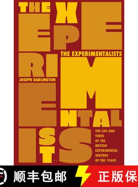 【3-4周达】The Experimentalists: The Life and Times of the British Experimental Writers of the 1960s [9781350244382]