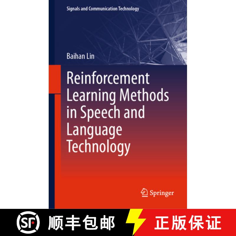 【3-4周达】Reinforcement Learning Methods in Speech and Language Technology [9783031537196]