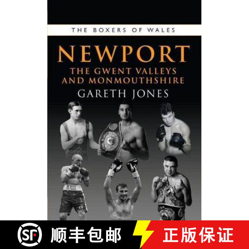 【3-4周达】THE BOXERS OF NEWPORT PB : The Gwent Valleys and Monmouthshire [9781902719634]