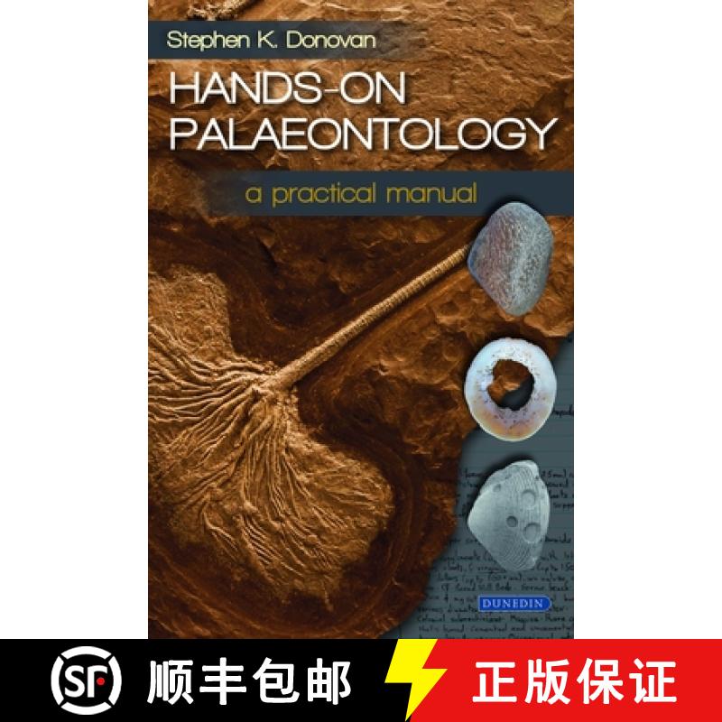 【3-4周达】Hands-On Palaeontology: A Practical Manual [9781780460970]