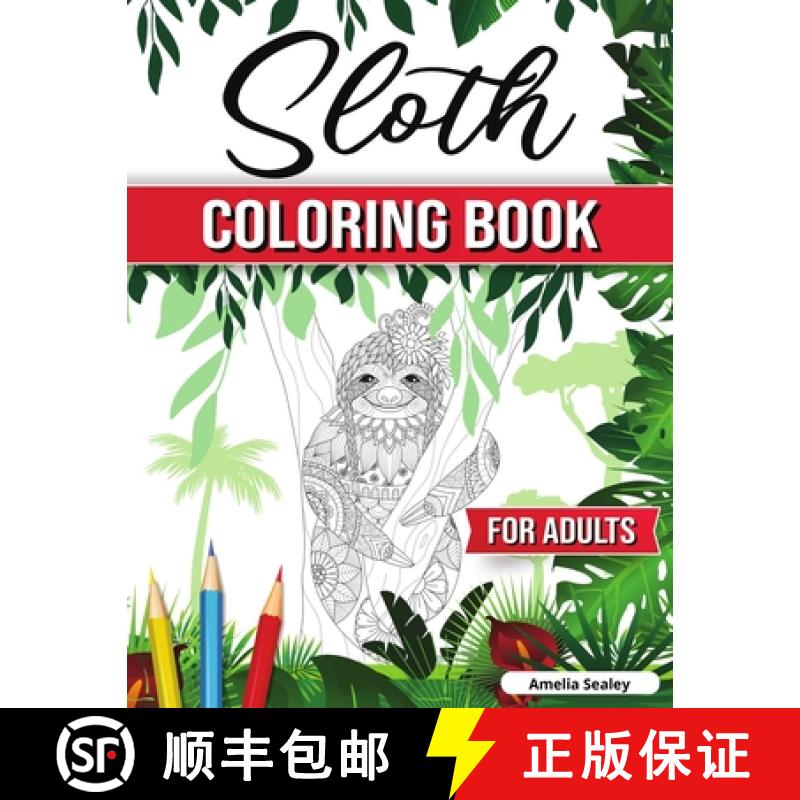 【3-4周达】The Funky Sloth Coloring Book: A Coloring Book with Funky Sloths, Lazy Sloths, Cute Sloths... [9789625879390]