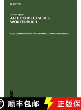 预订 Prafixwoerter. Suffixwoerter. Alphabetischer Index [9783111193816]