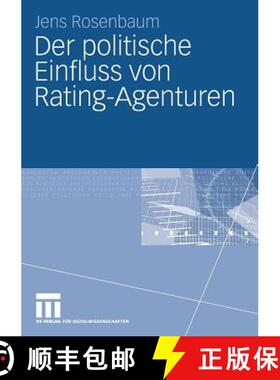 【3-4周达】Der politische Einfluss von Rating-Agenturen [9783531164915]