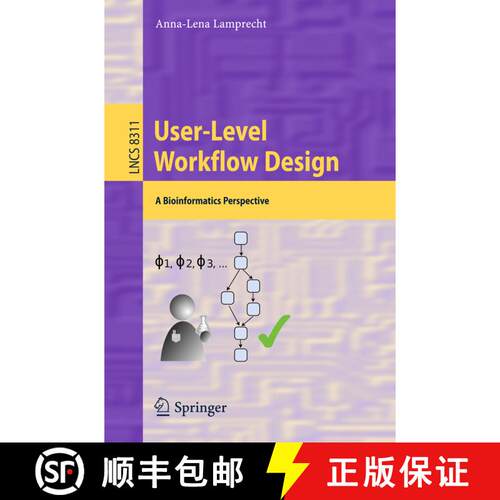 【3-4周达】User-Level Workflow Design : A Bioinformatics Perspective [9783642453885]