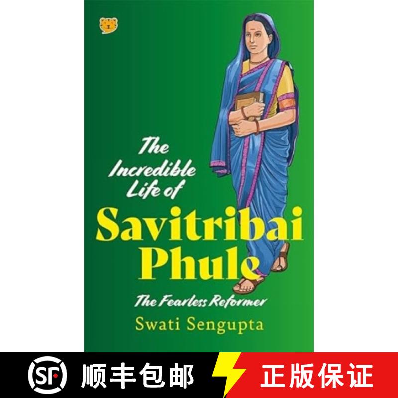【2-3周达】Incredible Life of Savitribai Phule: The Fearless Reformer [9789354474200]
