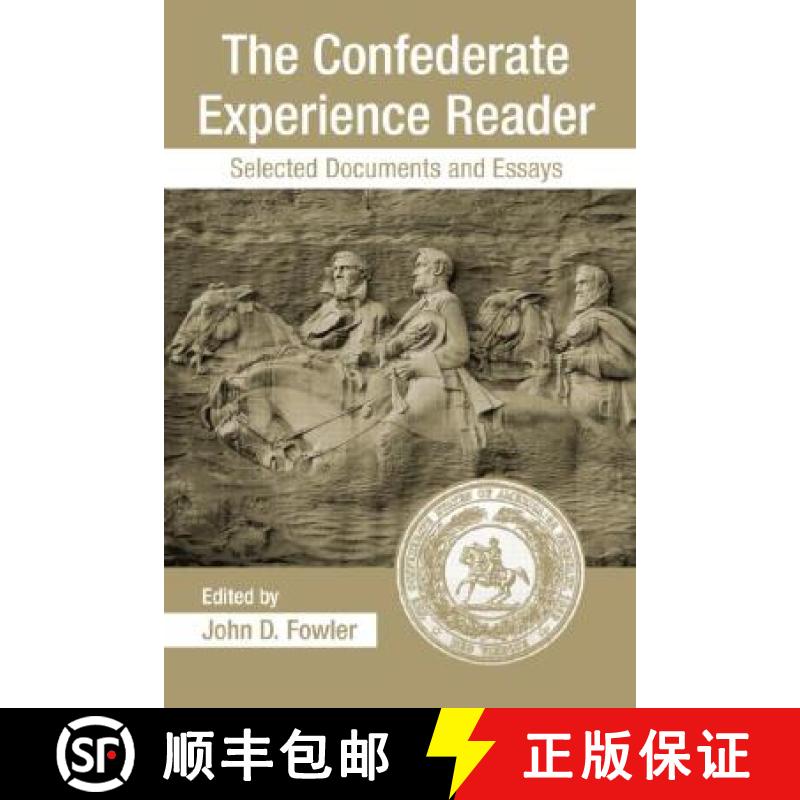 【3-4周达】The Confederate Experience Reader: Selected Documents and Essays [9780415978798]