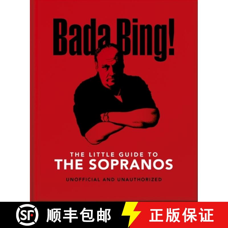 Bada Bing!: The Little Guide to the Sopranos: The Only Ones You Can Depend on [9781800695597]