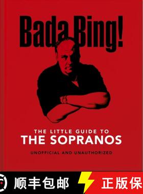 Bada Bing!: The Little Guide to the Sopranos: The Only Ones You Can Depend on [9781800695597]