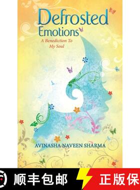预订 Defrosted Emotions: A benediction to my soul [9789390040148]