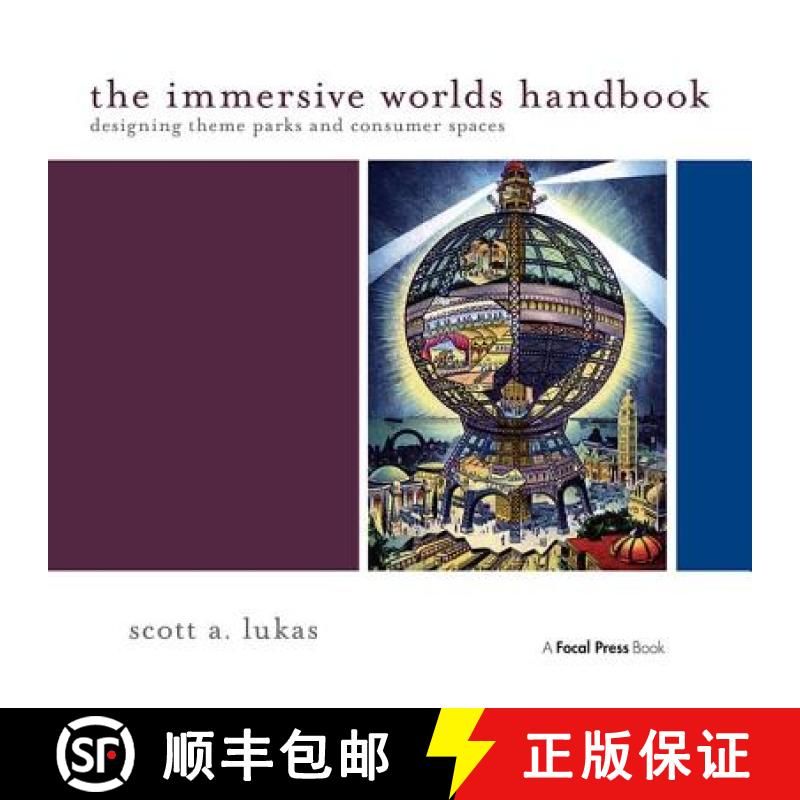 【3-4周达】The Immersive Worlds Handbook: Designing Theme Parks and Consumer Spaces [9780240820934]