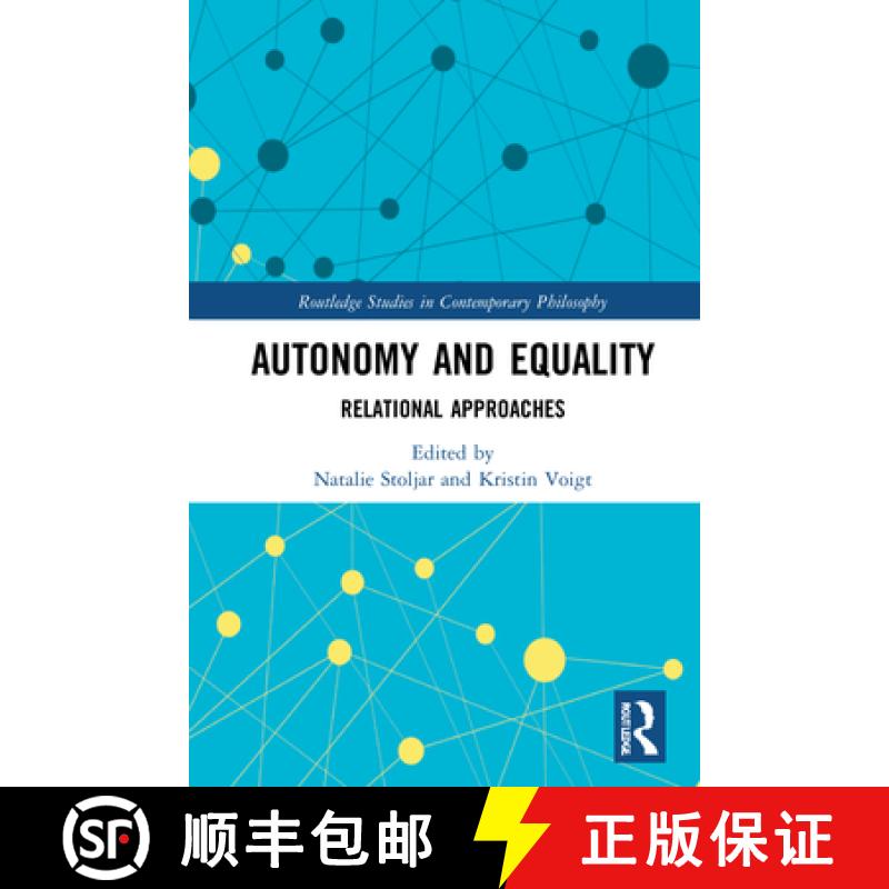 【3-4周达】Autonomy and Equality: Relational Approaches [9780367416898]