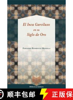 【3-4周达】El Inca Garcilaso en su Siglo de Oro [9788491920526]