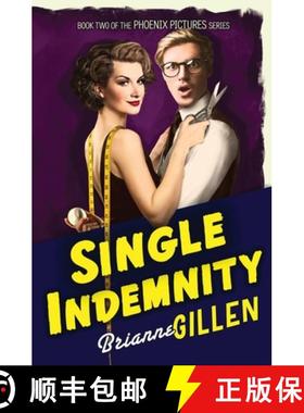 【3-4周达】Single Indemnity: Phoenix Pictures, Book 2 [9781737240327]