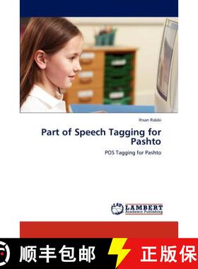 预订 Part of Speech Tagging for Pashto [9783847324973]