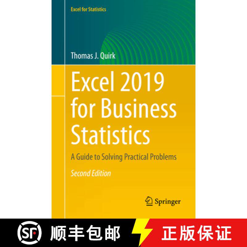 【3-4周达】Excel 2019 for Business Statistics: A Guide to Solving Practical Problems [9783030392604]