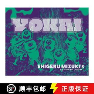 【3-4周达】Yokai: Shigeru Mizuki's Supernatural Parade [9781770467989]
