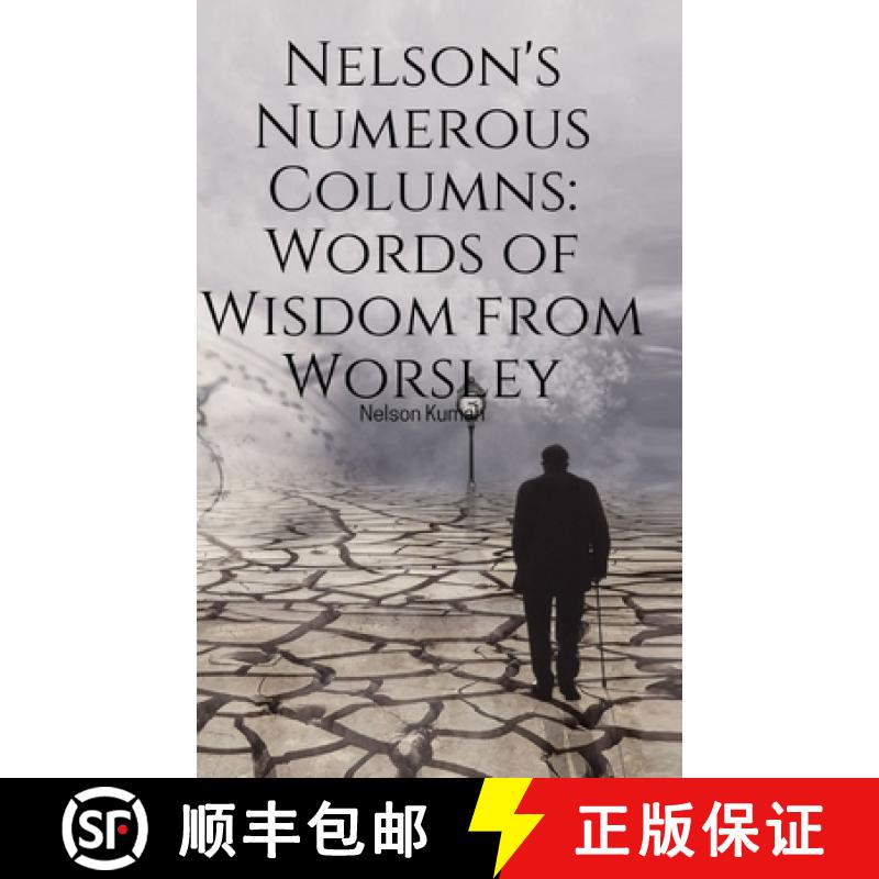 【2-3周达】Nelson's Numerous Columns: Words of Wisdom from Worsley [9789357740449]