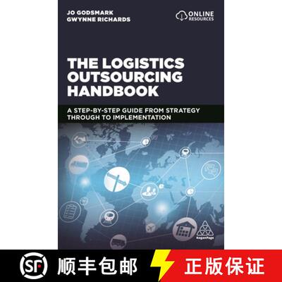 【3-4周达】The Logistics Outsourcing Handbook – A Step–by–Step Guide From Strategy Through to Impl... [9780749484620]