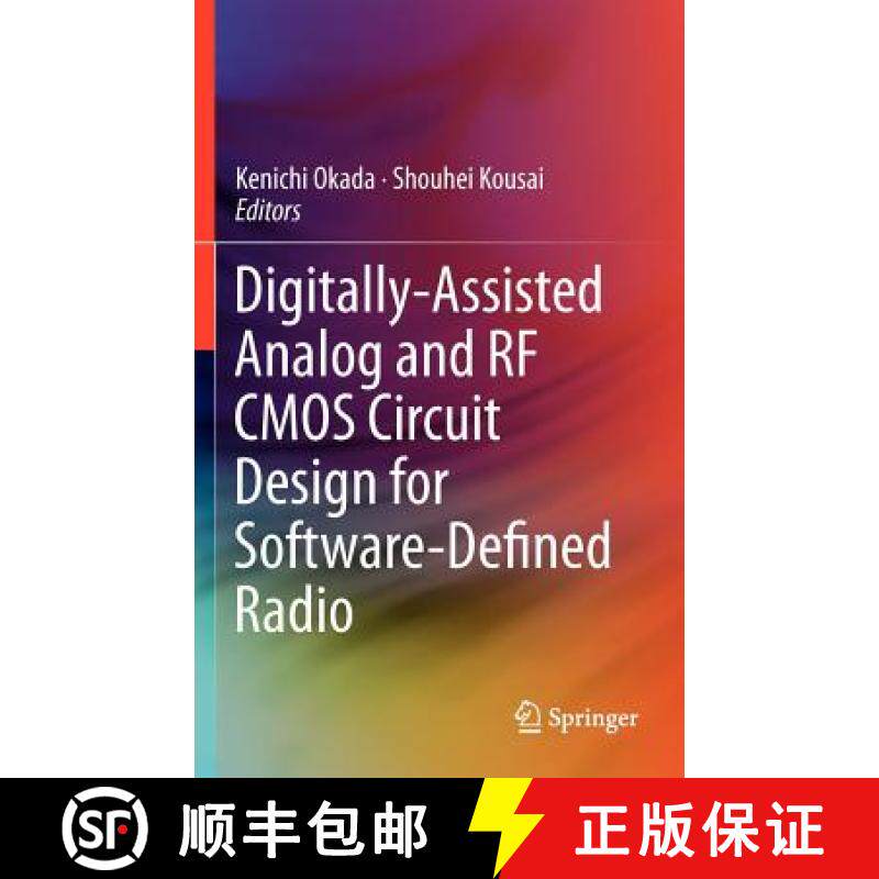 【3-4周达】Digitally-Assisted Analog and RF CMOS Circuit Design for Software-Defined Radio [9781441985132]