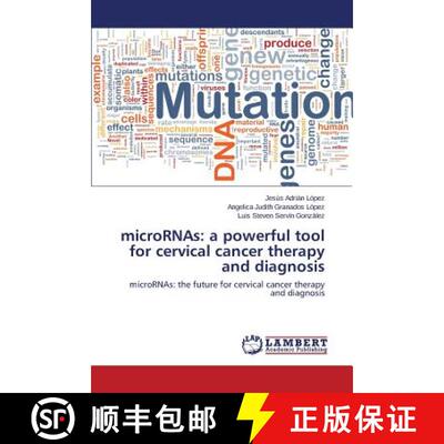 预订 microRNAs: a powerful tool for cervical cancer therapy and diagnosis [9783659767333]