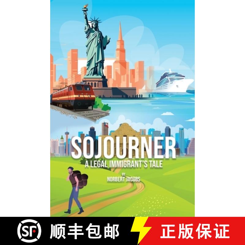 【3-4周达】Sojourner: A Tale of A Legal Immigrant [9781088231838]图片