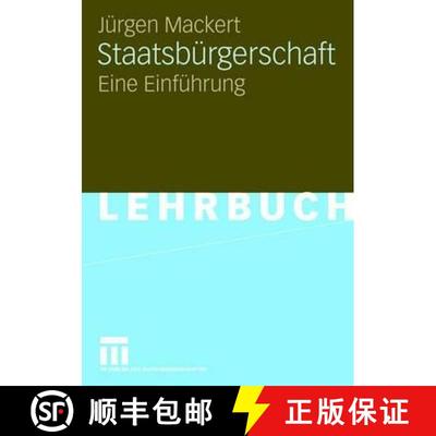 【3-4周达】Staatsbürgerschaft : Eine Einführung [9783531146263]