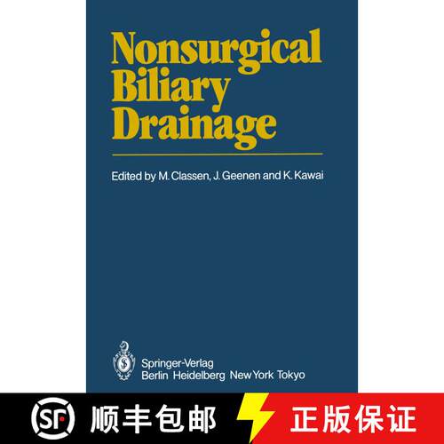 【3-4周达】Nonsurgical Biliary Drainage [9783642687273]