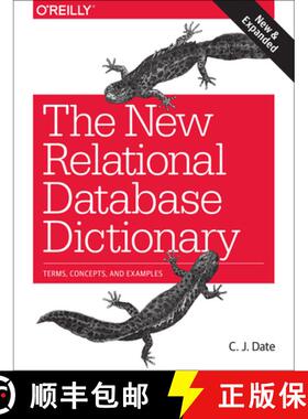 【3-4周达】The New Relational Database Dictionary: Terms, Concepts, and Examples [9781491951736]