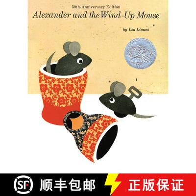 【3-4周达】精装 Alexander and the Wind-Up Mouse: (Reissue; Caldecott Honor Book) [9780394809144]
